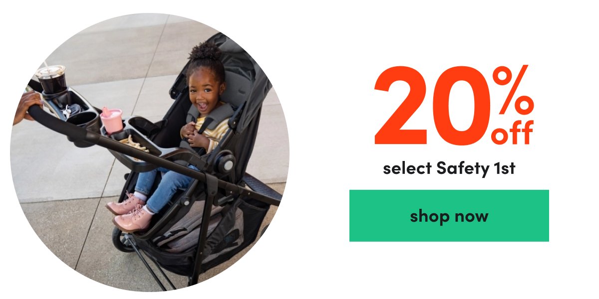 20% off select Safety 1st shop now