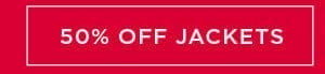 50% off jackets