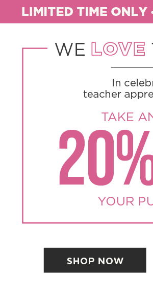 Take an Extra 20% Off Your Purchase