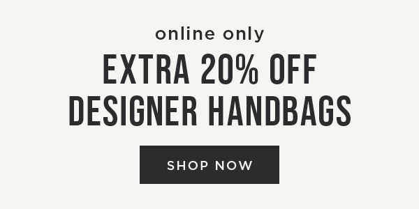 Extra 20% off Handbag. Shop Now