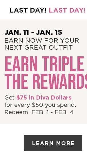 Earn diva dollars. Learn more