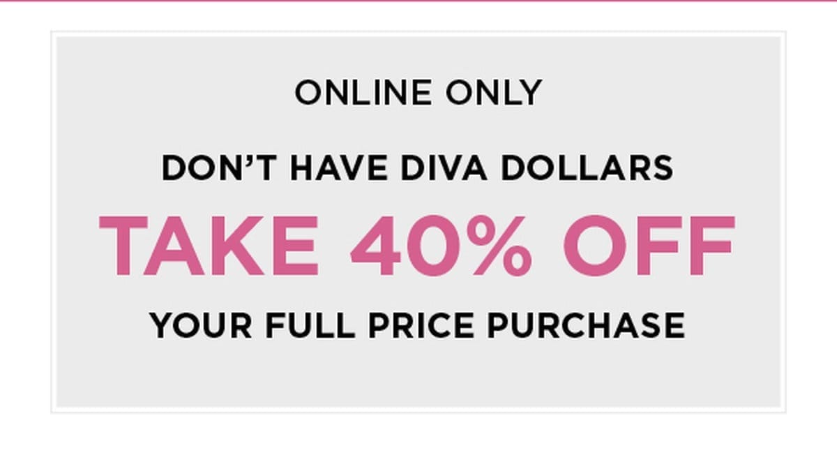 In-store and online. 40% off your full-price purchase. Exclusions apply. Shop now