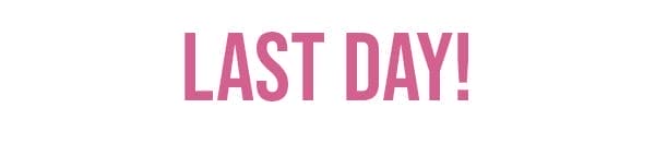 Last Day for Extra Early Diva Dollars Access