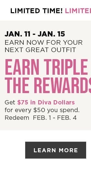 Earn diva dollars. Learn more