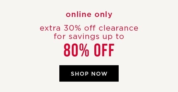 Extra 30% Off Clearance