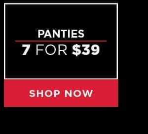 7 for \\$39 panties