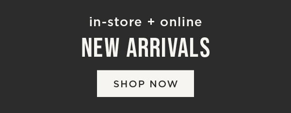 Shop New Arrivals