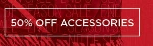 50% off accessories