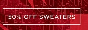 50% off sweaters