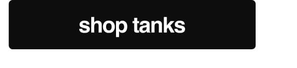 Shop Tanks