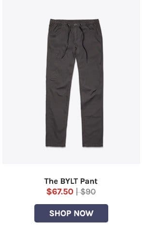 The BYLT Pant