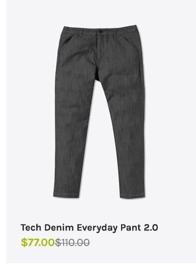 Tech Denim Everyday Pant 2.0