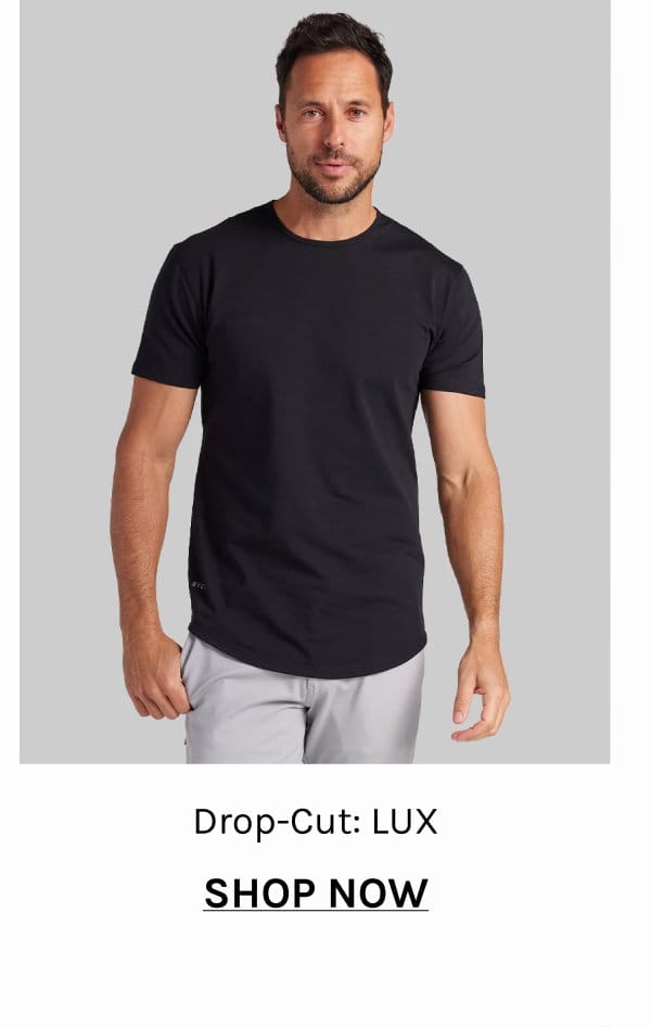 Drop-Cut: LUX