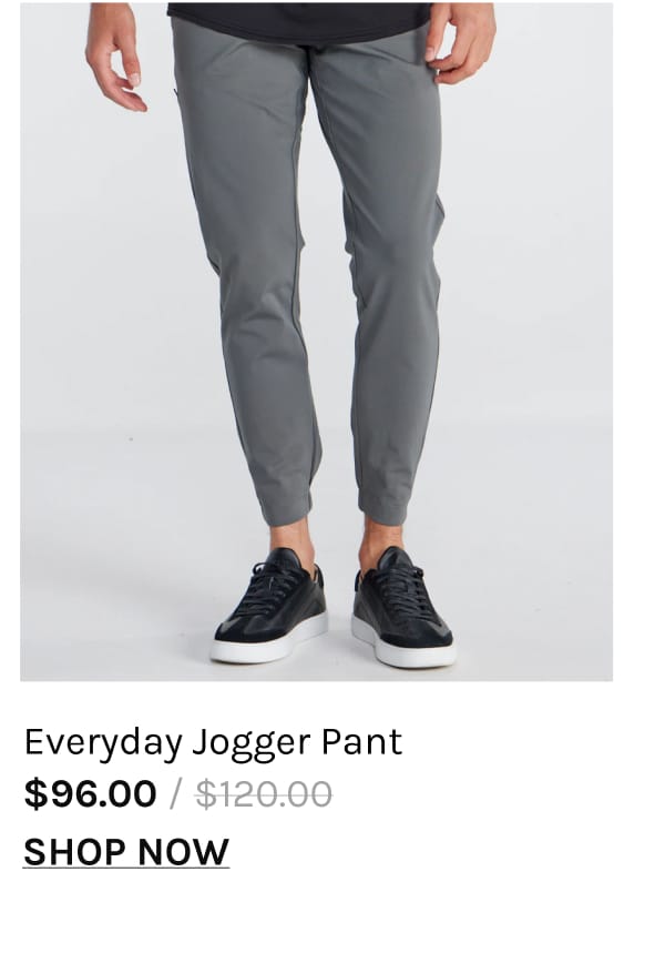 Everyday Jogger Pant | Shop Now