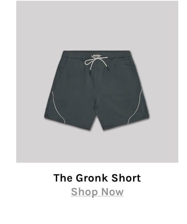 The Gronk Short