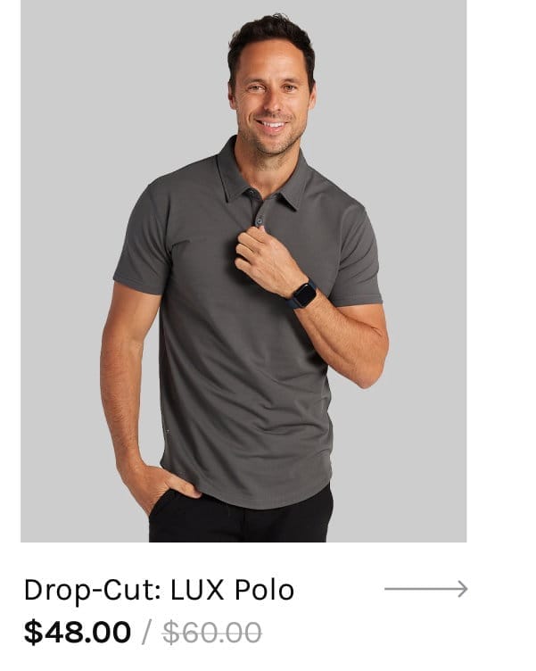 Drop-Cut: LUX Polo