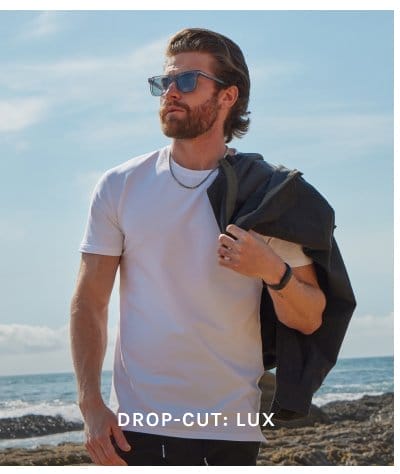 Drop-Cut: LUX