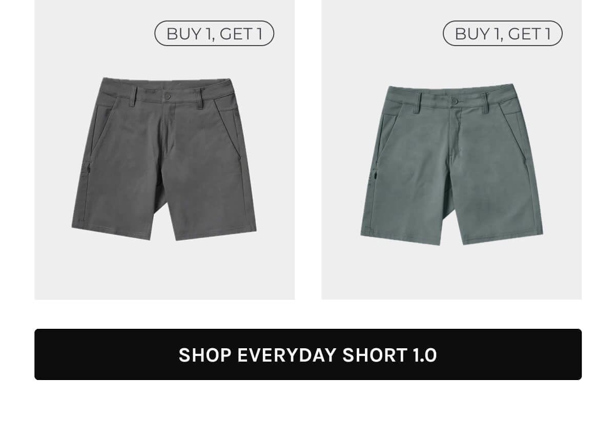 Buy one get one free EDSHORT- Shop Everyday Short 1.0