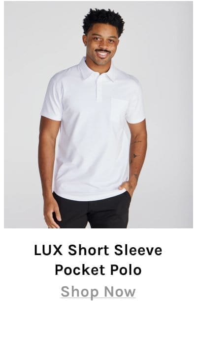 LUX Short Sleeve Pocket Polo