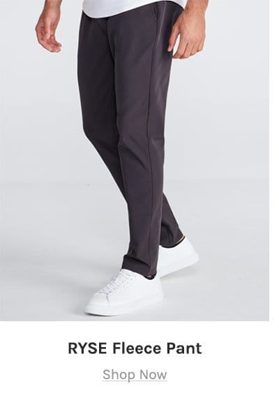 RYSE Fleece Pant
