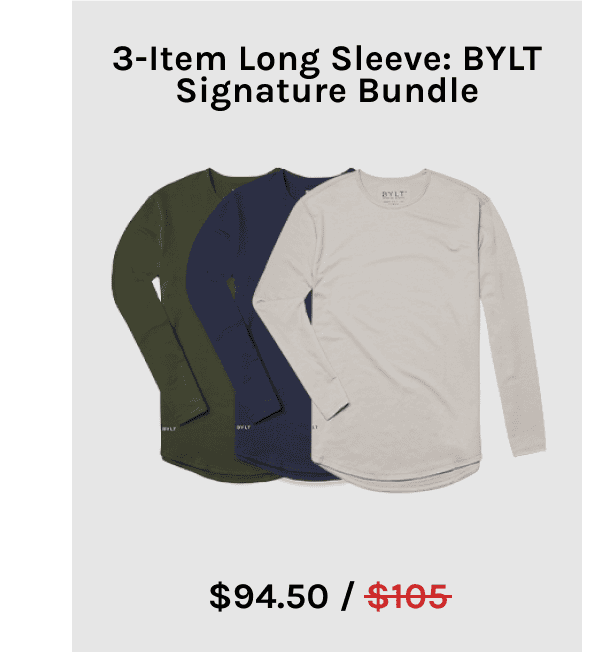 3-item Long Sleeve: BYLT Signature Bundle