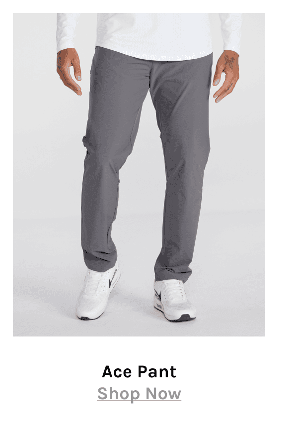 Ace Pant