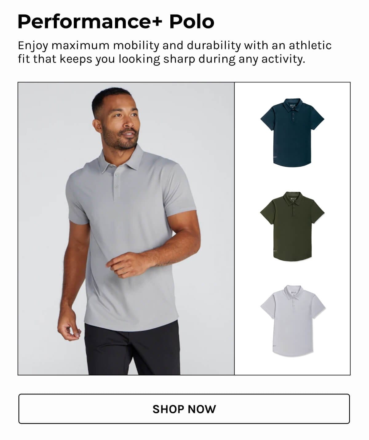 Performance+ Polo: Enjoy maximum mobility and durability with an athletic fit that keeps you looking sharp during any activity
