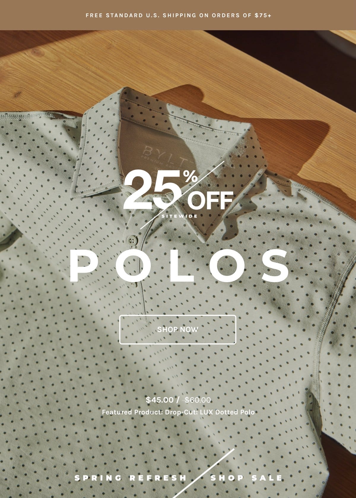 Spring Refresh Sale - 25% OFF - Polos