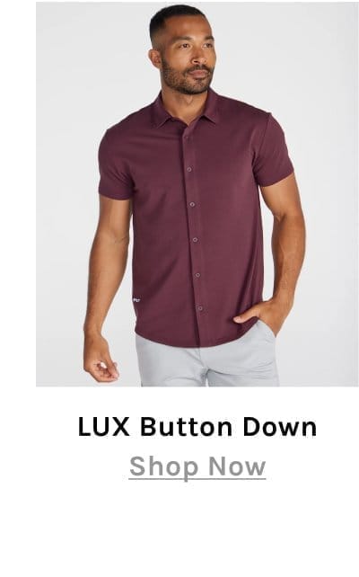 LUX Button Down