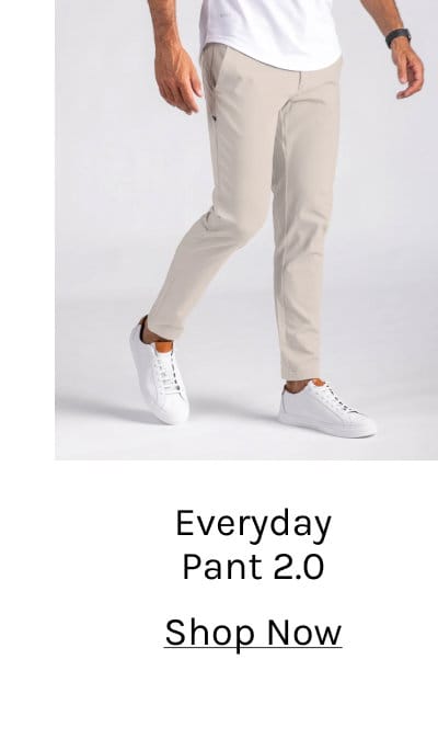 Everyday Pant 2.0