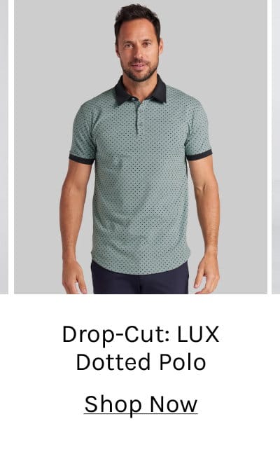 Drop-Cut: LUX Dotted Polo