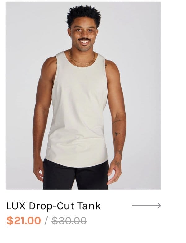 LUX Drop-Cut Tank