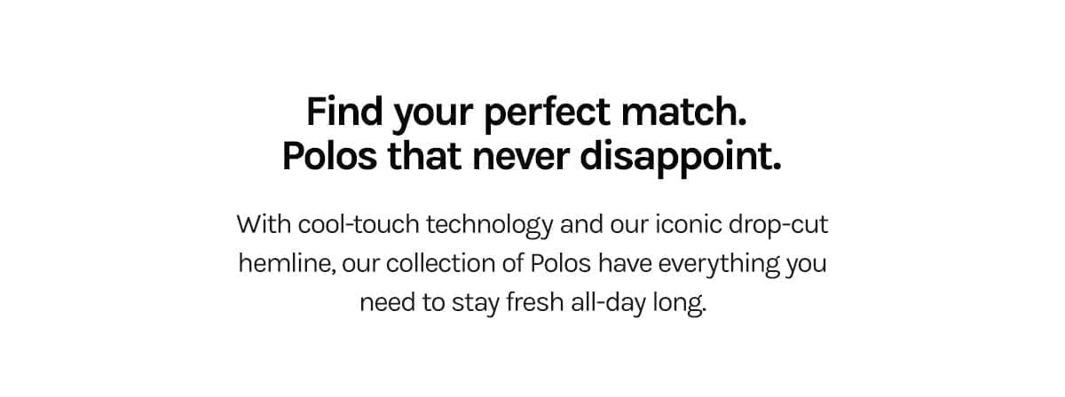 Find your perfect match.