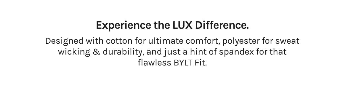 Experience the LUX Difference