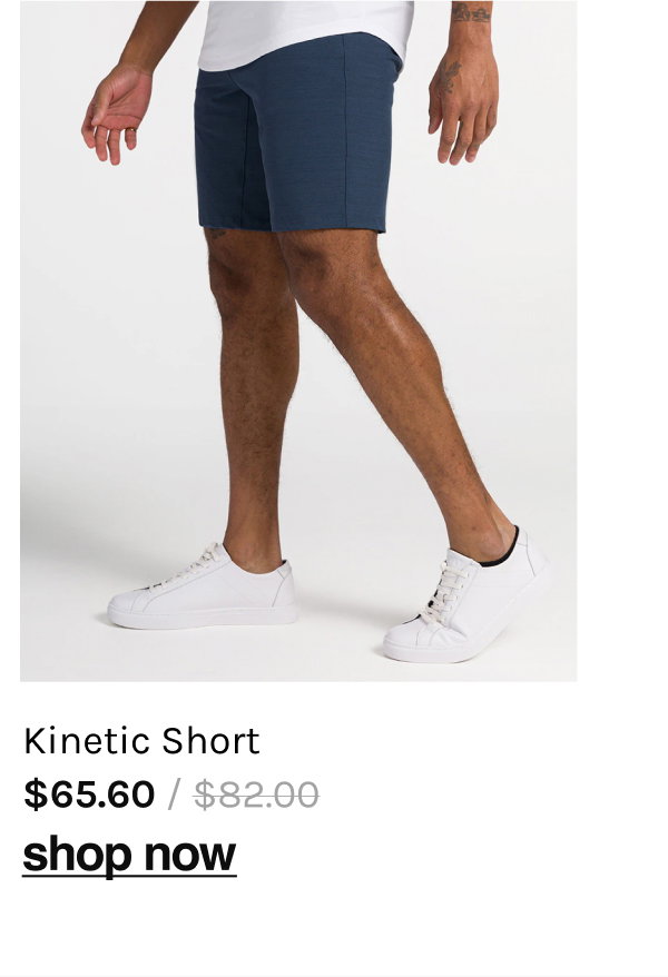 Kinetic Short