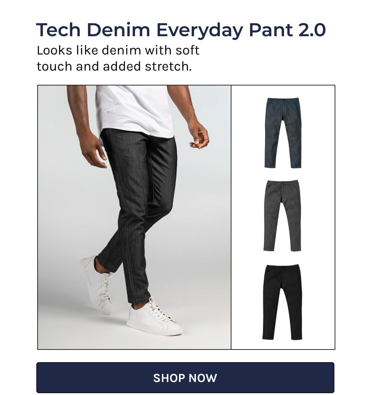 Tech Denim Everyday Pant 2.0 | Looks like denim with soft touch and added stretch | Shop Now