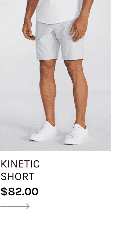 Kinetic Short