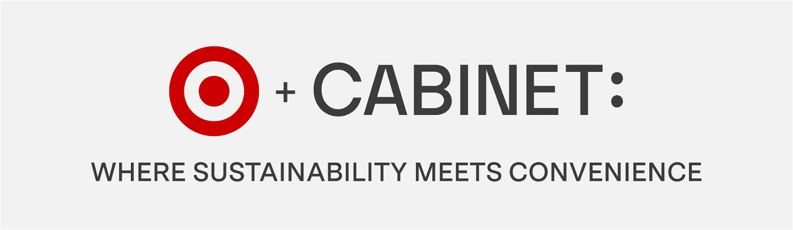 Target + Cabinet: Where sustainability meets convenience
