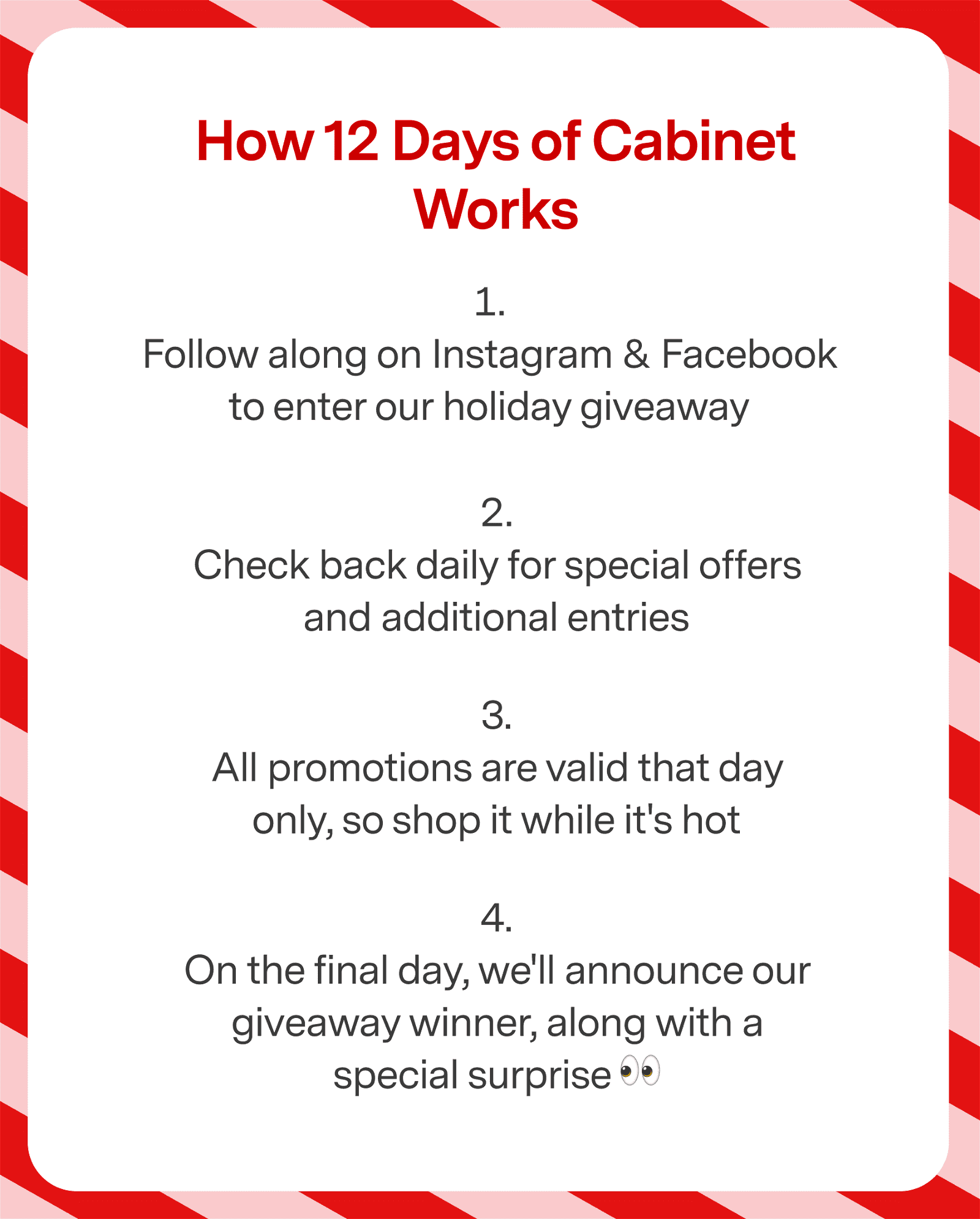 Follow along on Instagram and Facebook to enter our holiday giveaway. Check back daily for special offers and additional entries. All promotions are valid that day only, so shop while it's hot. On the final day, we'll announce our giveaway winner, along with a special surprise!