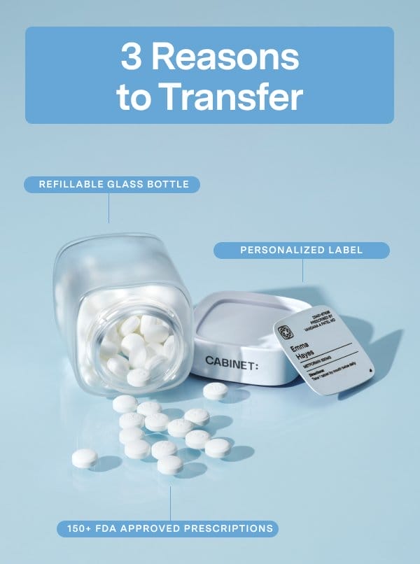 Grab your new plastic-free travel companion. For a limited time, all new prescription transfers come with a free personalized glass bottle, a limited edition travel tin, and a bottle of our best-selling Pain & Fever Reducer. Transfer My Prescription >