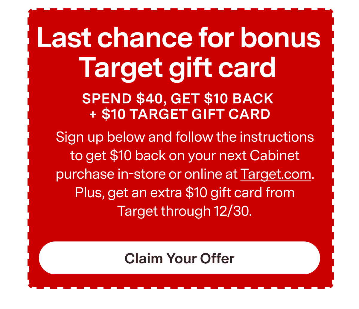 Last chance to save, spend \\$40 get \\$10 back