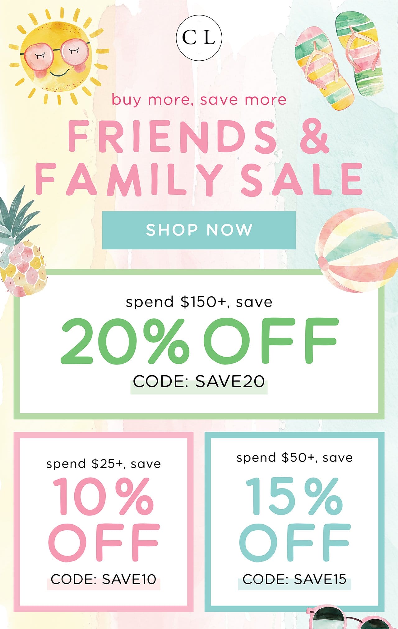 buy more, save more | FRIENDS & FAMILY SALE | SHOP NOW