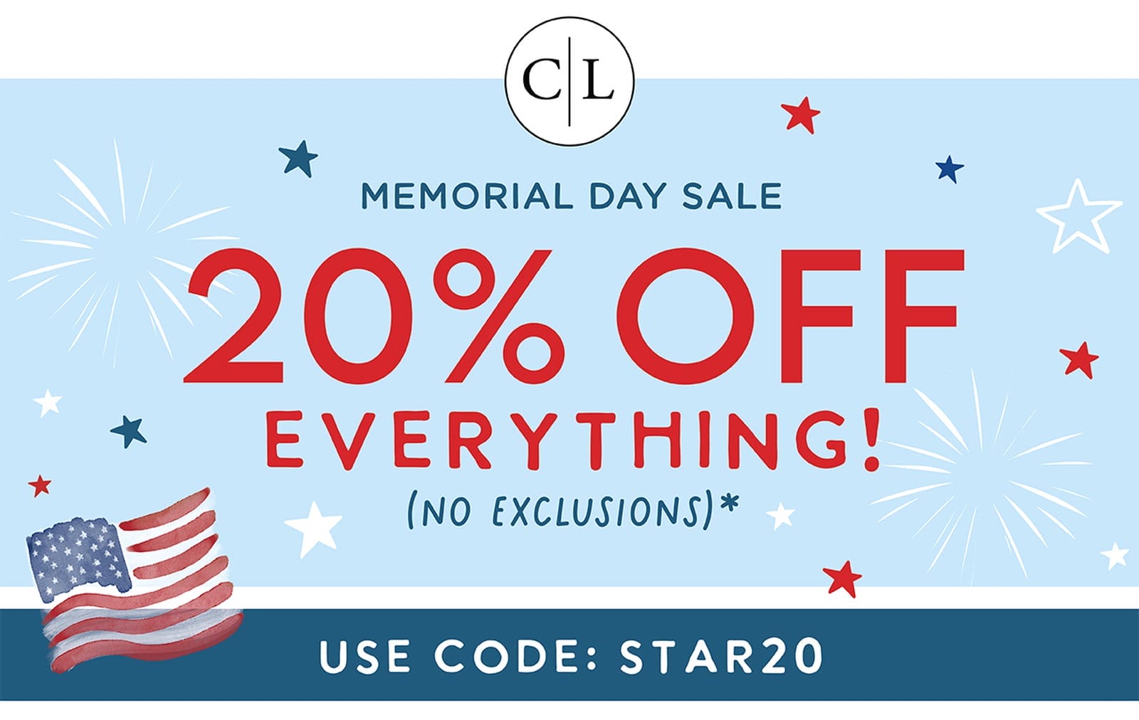 Shop the Memorial Day Sale | 20% OFF EVERYTHING! (no exclusions)* USE CODE: STAR20