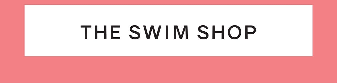 THE SWIM SHOP