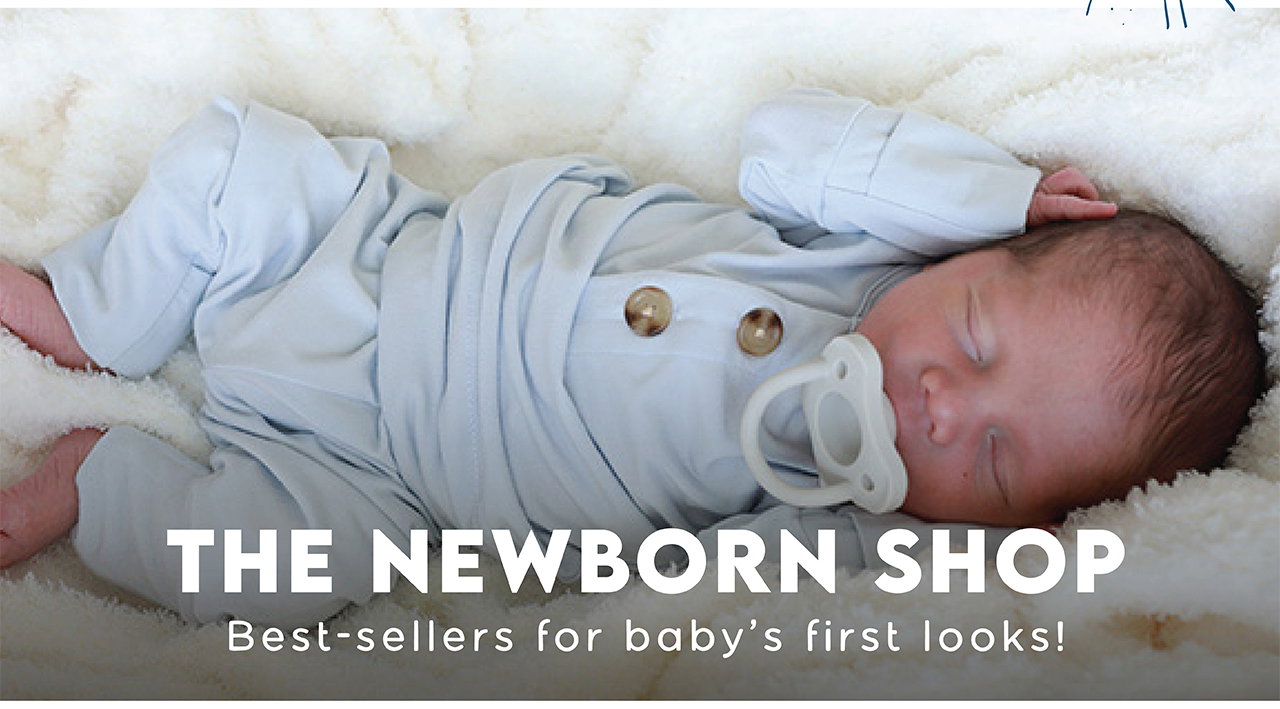 THE NEWBORN SHOP | Best-sellers for baby's first looks!