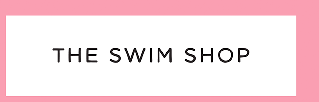 THE SWIM SHOP