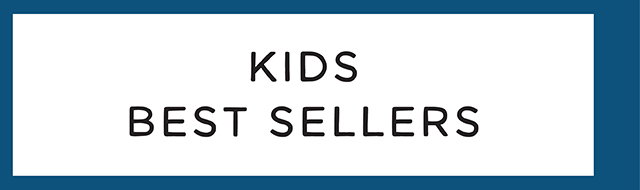 KIDS BEST SELLERS