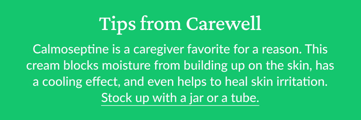 Tips from Carewell: Calmoseptine ointment