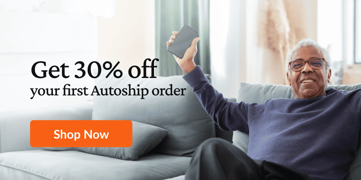 Get 30% off your first Autoship order