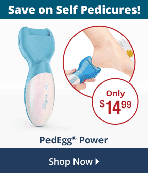 Save on Self Pedicures! PedEgg® Power Only \\$14.99!